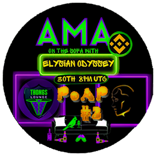 Attending AMA at Thongs Lounge with Elysian Odyssen POAP image