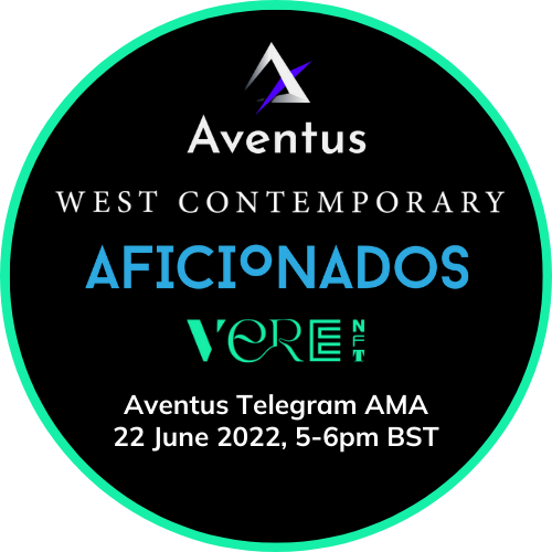 Aventus x VereNFT x Aficionados x West Contemporary AMA on 22 June POAP image