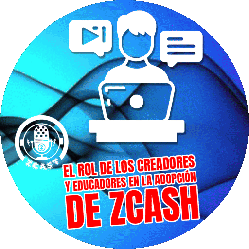 El rol de los creadores y educadores en la adopción de Zcash - Zcast Live #2 POAP image