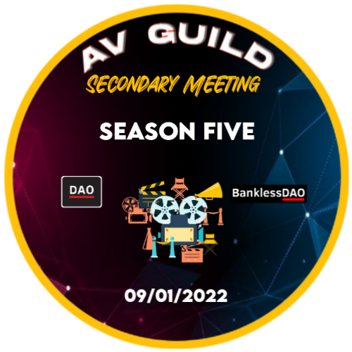BanklessDAO AV Guild - Governance call S5 - 01/09/2022  POAP image