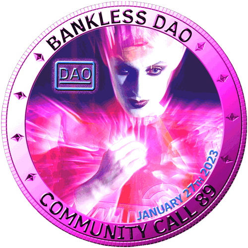 BanklessDAO Community Call #89 PREMIUM POAP image