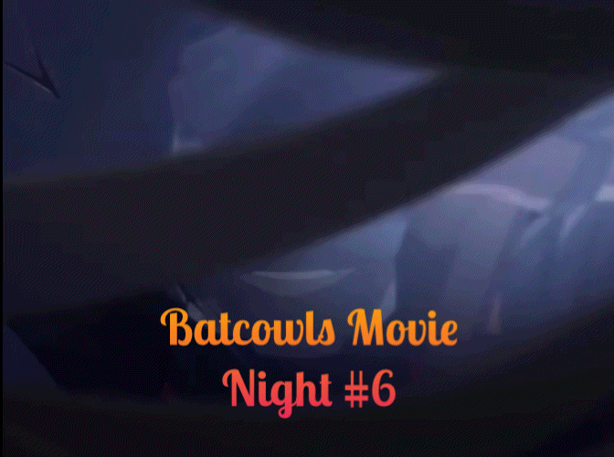 Batcowls Movie Night #6 Hush/ Flashpoint  POAP image