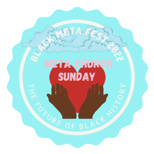 Black Meta Fest 2022: Meta Church Sunday POAP image