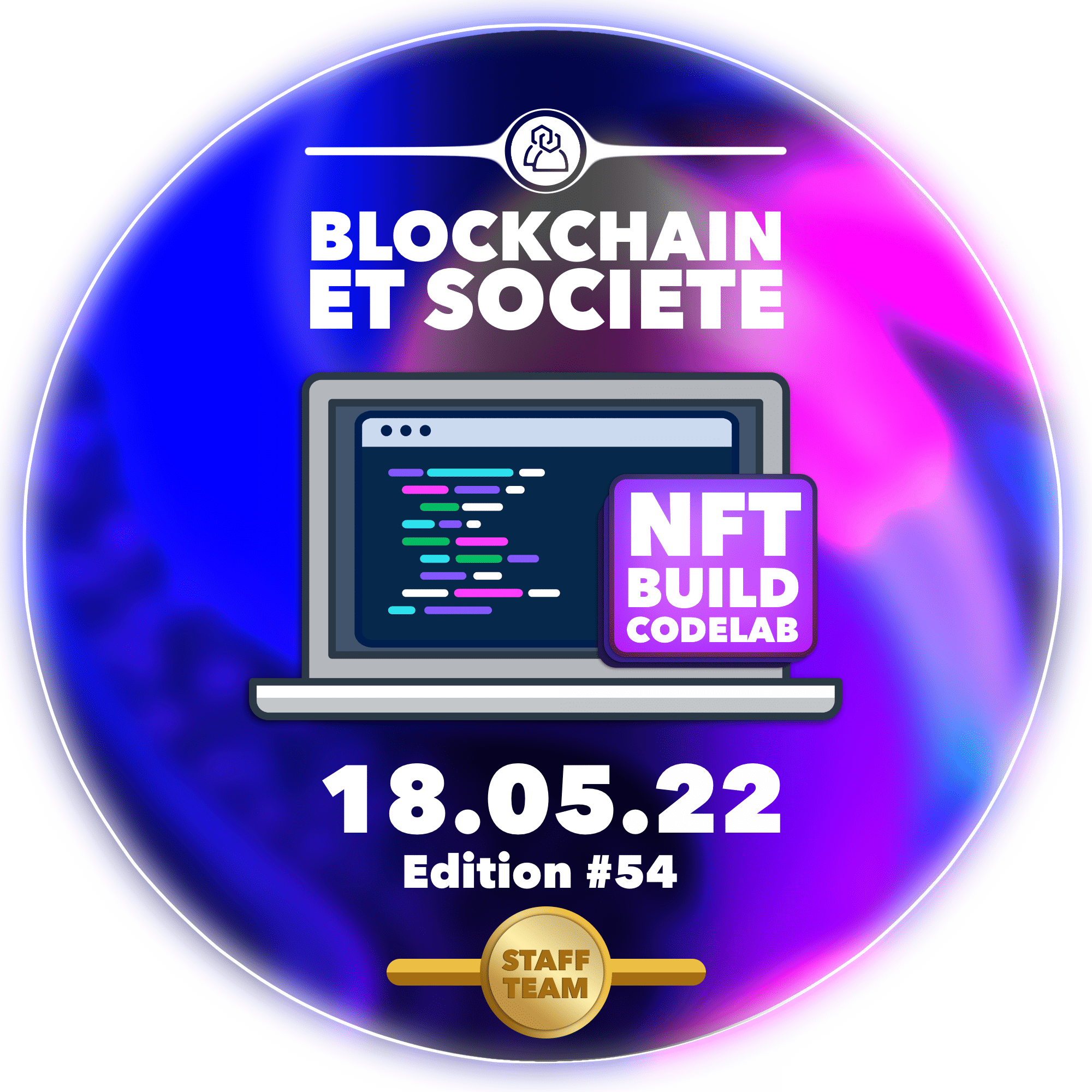 Blockchain et société - event #54 - NFT Build codelab [STAFF TEAM] POAP image