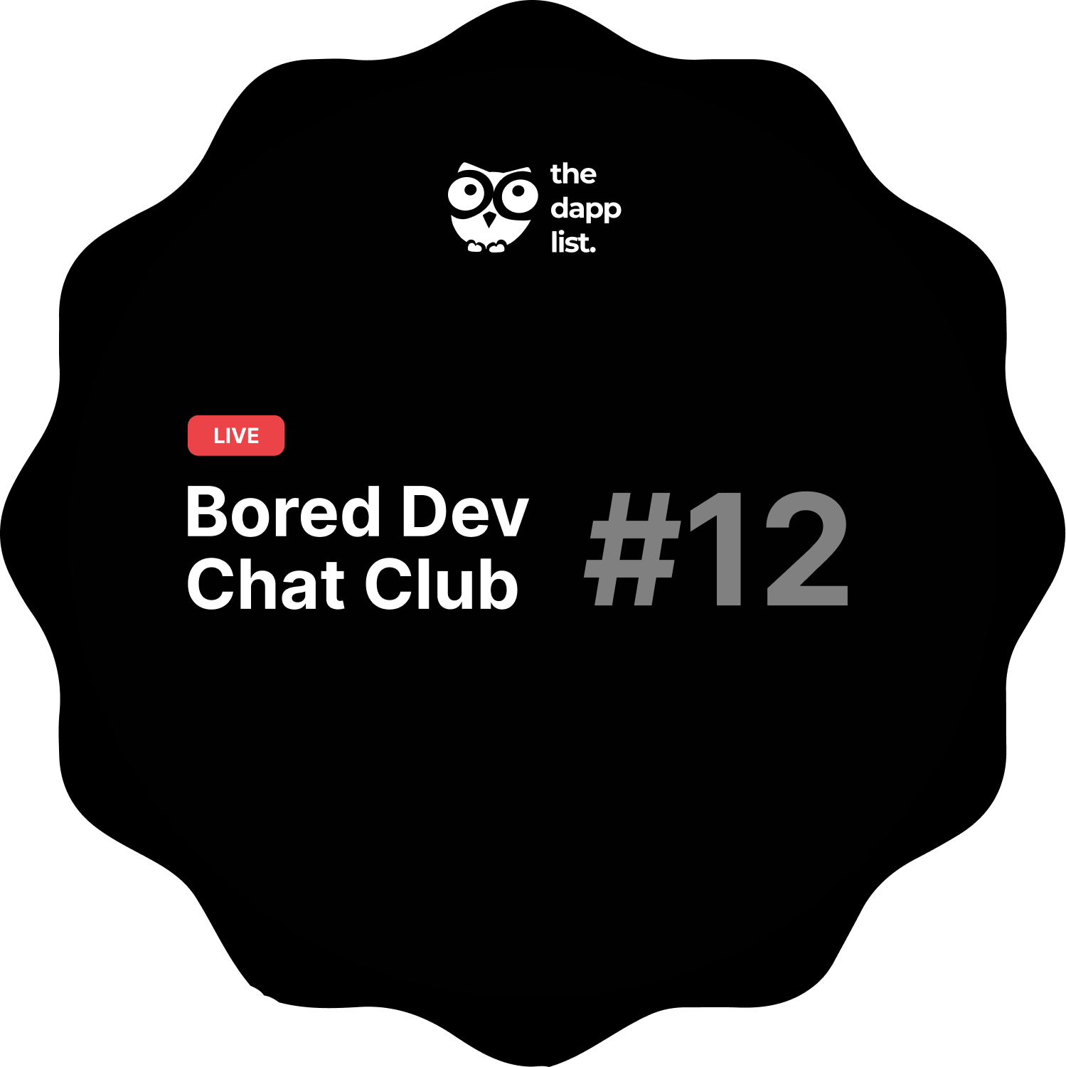 Bored Dev Chat Club #12 POAP image