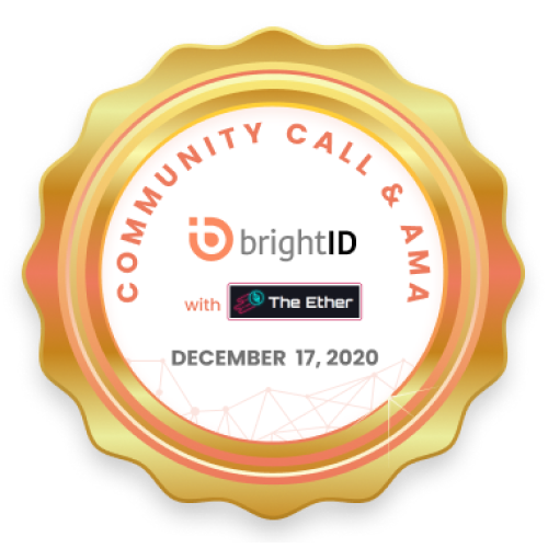 BrightID Community Call & AMA # 2 - TheEther POAP image