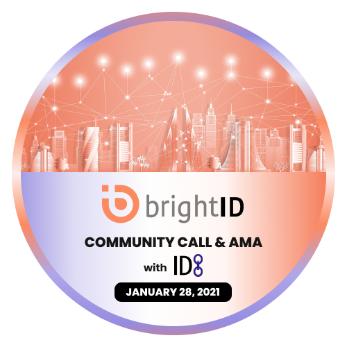 BrightID Community Call & AMA # 6 - IDChain POAP image