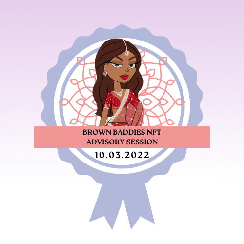 Brown Baddies Inaugural Advisory Call POAP image