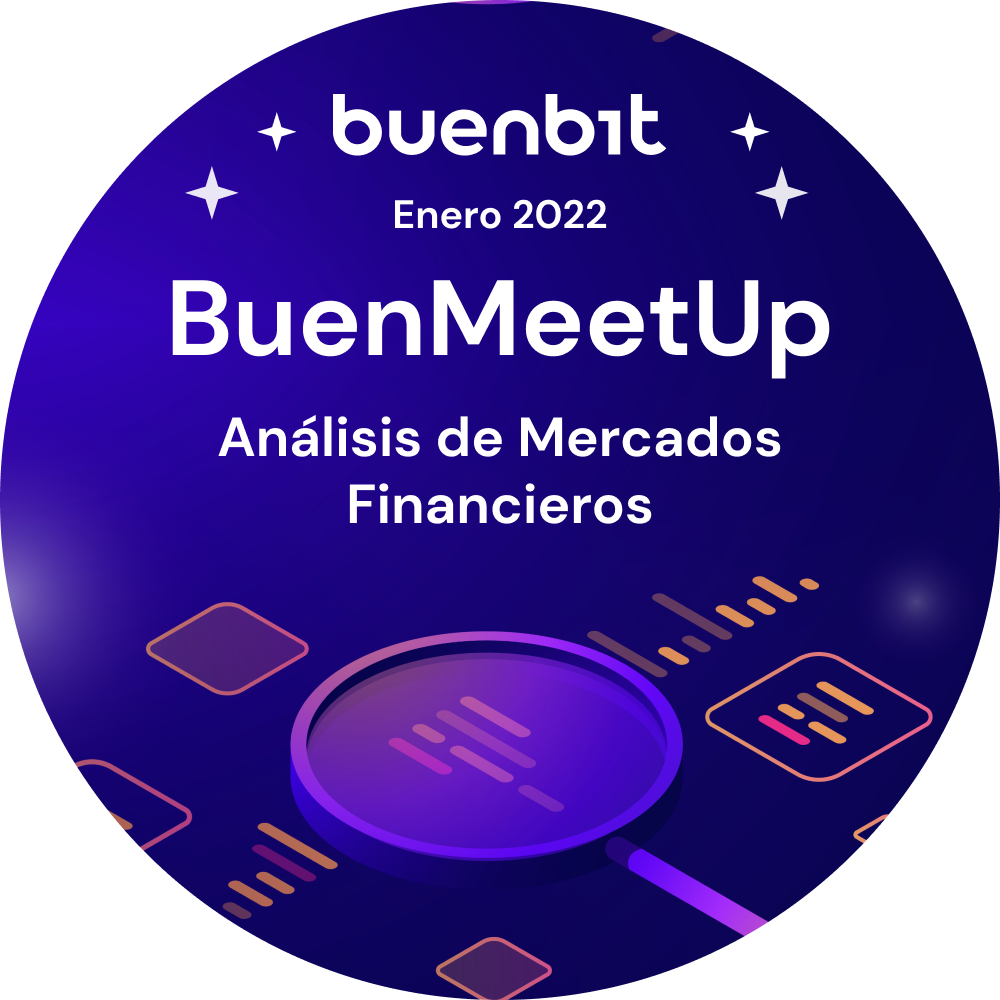BuenMeetUp Exclusivo Comunidad: Análisis de Mercados Financieros  POAP image