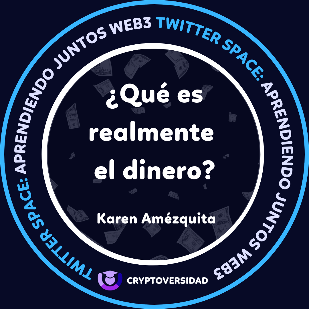 ¿Qué es realmente el dinero? Twitter Spaces POAP image