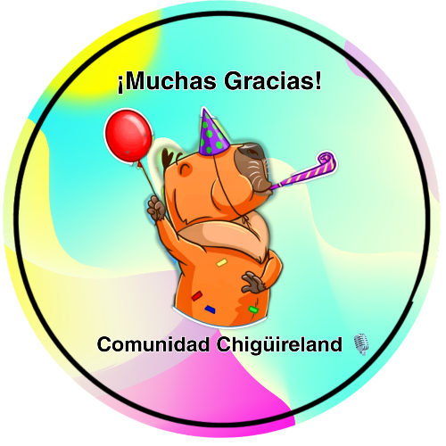 Último Twitter Space Comunidad Chigüireland POAP image