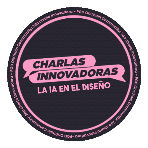 PGD OnChain - 2da Charla Innovadora - "El futuro del diseño: Explorando las posibilidades de la IA" POAP image