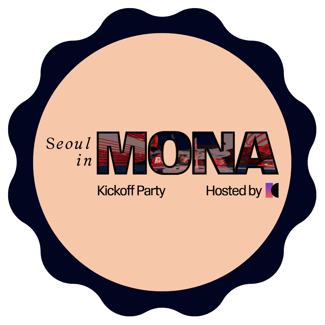 Seoul in Mona: Kickoff! POAP image