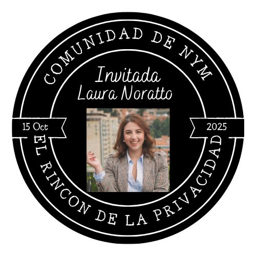 📣 ¡Episodio 31!: "El rincón de la Privacidad" - Laura Noratto POAP image