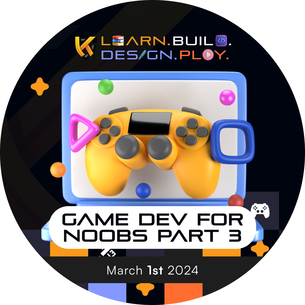 Kave Guild Mentorship - Game Dev for Noobs Part 3 POAP image