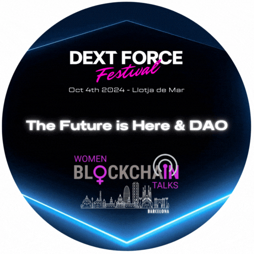 WiBT Barcelona x DextForce Festival 2024: The Future is Here & DAO POAP image