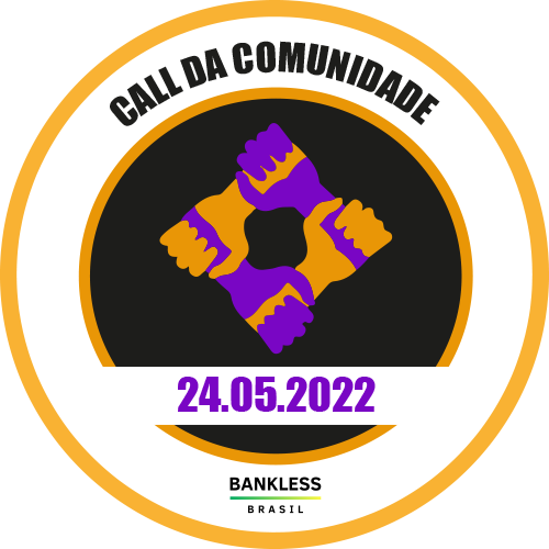 Call da Comunidade Bankless BR DAO #38 POAP image