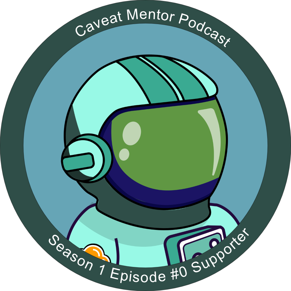 Caveat Mentor Podcast - Founding Supporter POAP image