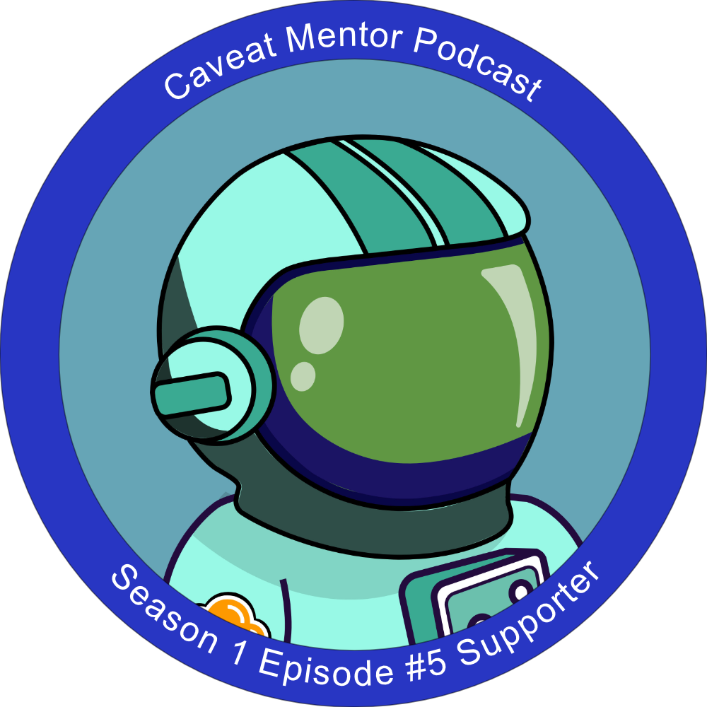Caveat Mentor Podcast - Supporter of S01E05 "How do stable coins work" POAP image