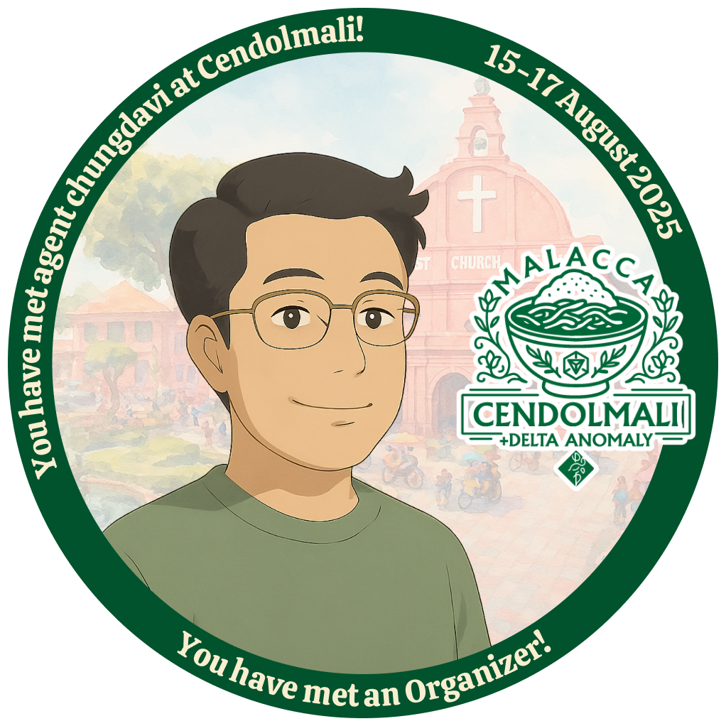 You have met agent chungdavi at +Delta Melaka Cendolmali POAP image