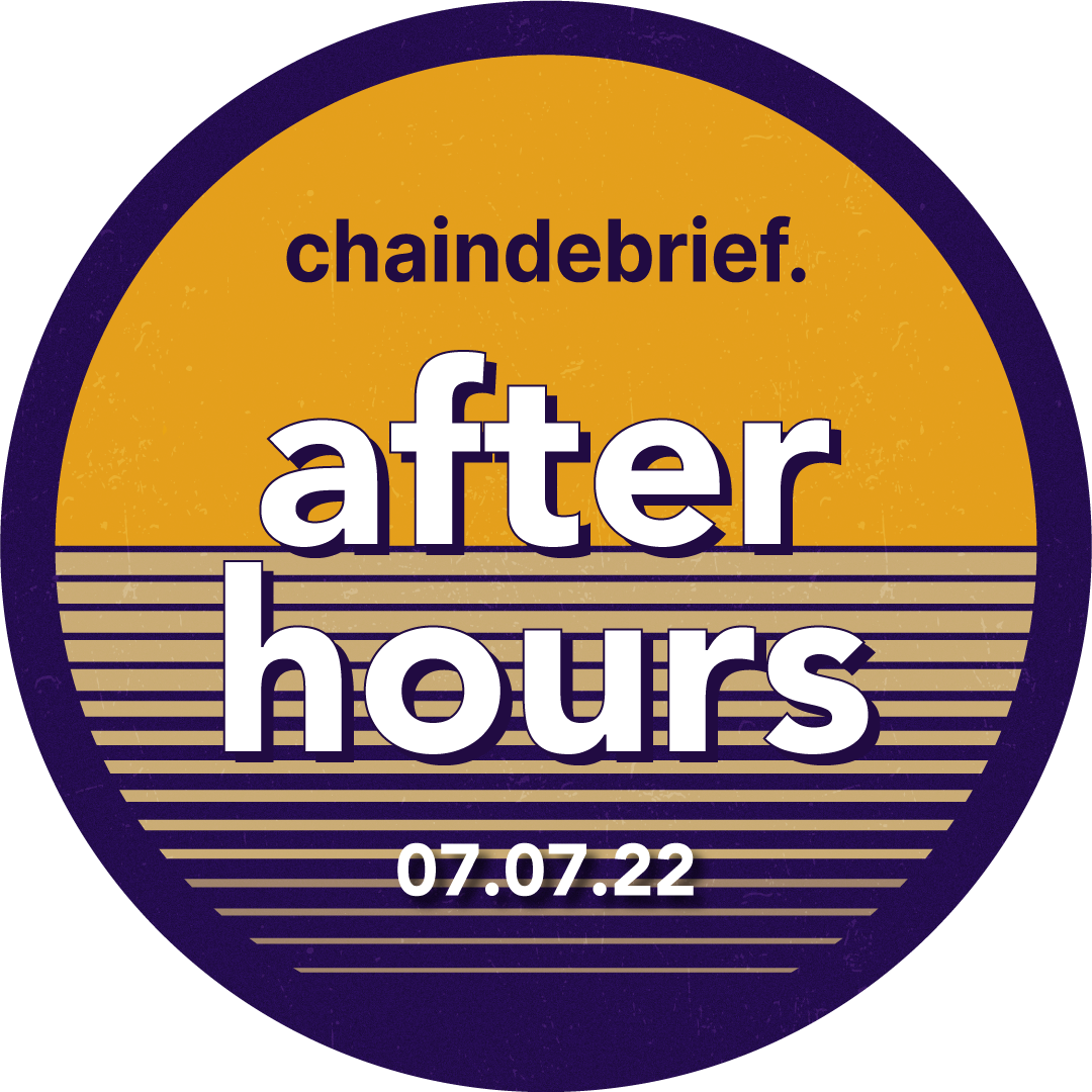 Chain Debrief After Hours 7 July 2022 POAP image