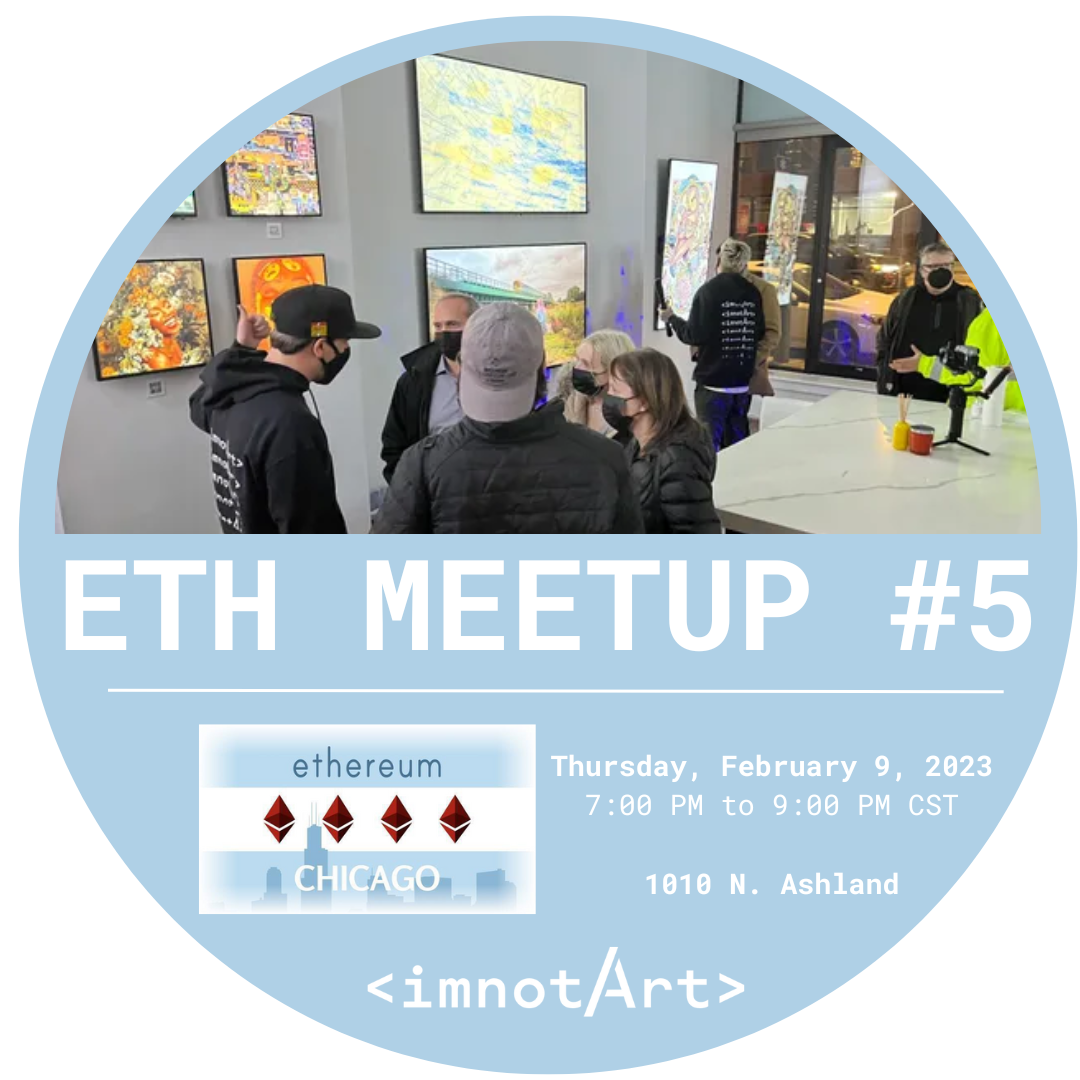 Chicago Ethereum Meetup #5 @ imnotArt Chicago POAP image