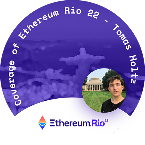 Coverage of Ethereum Rio 22 - Tomas Holtz POAP image