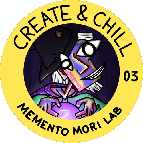 Create & Chill 03 - Memento Mori Lab POAP image