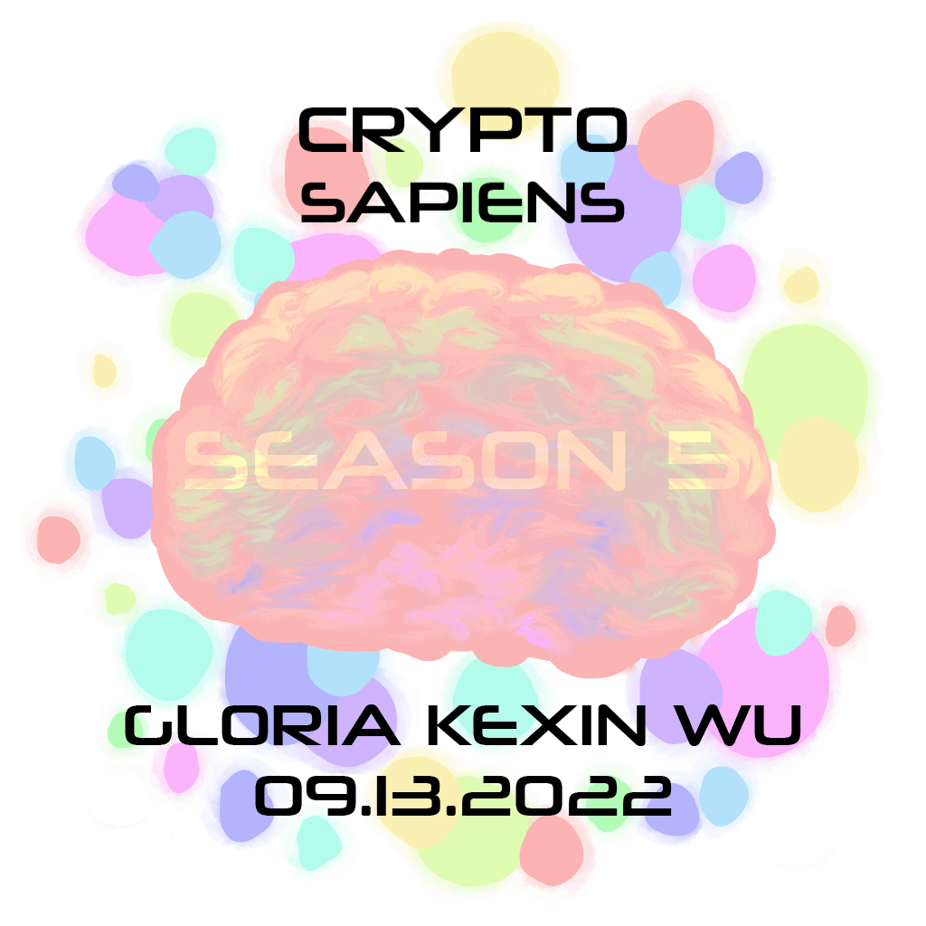 Crypto Sapiens Podcast Season 5 || Gloria Kexin Wu - Orange Protocol - September 13th, 2022 POAP image