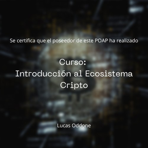 Curso: Introducción al Ecosistema Crypto POAP image