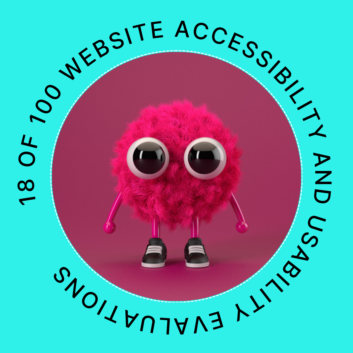18 of 100 Website Accessibility and Usability Evaluations POAP image