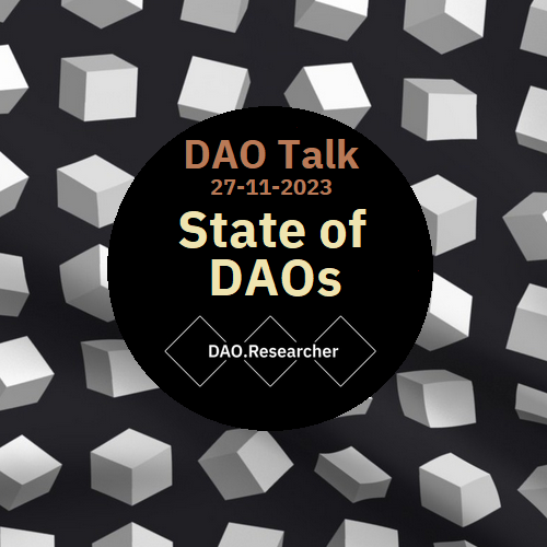 DAO.Researcher's DAO Talk: "State of DAOs - Achievements and Unanswered Questions" POAP image
