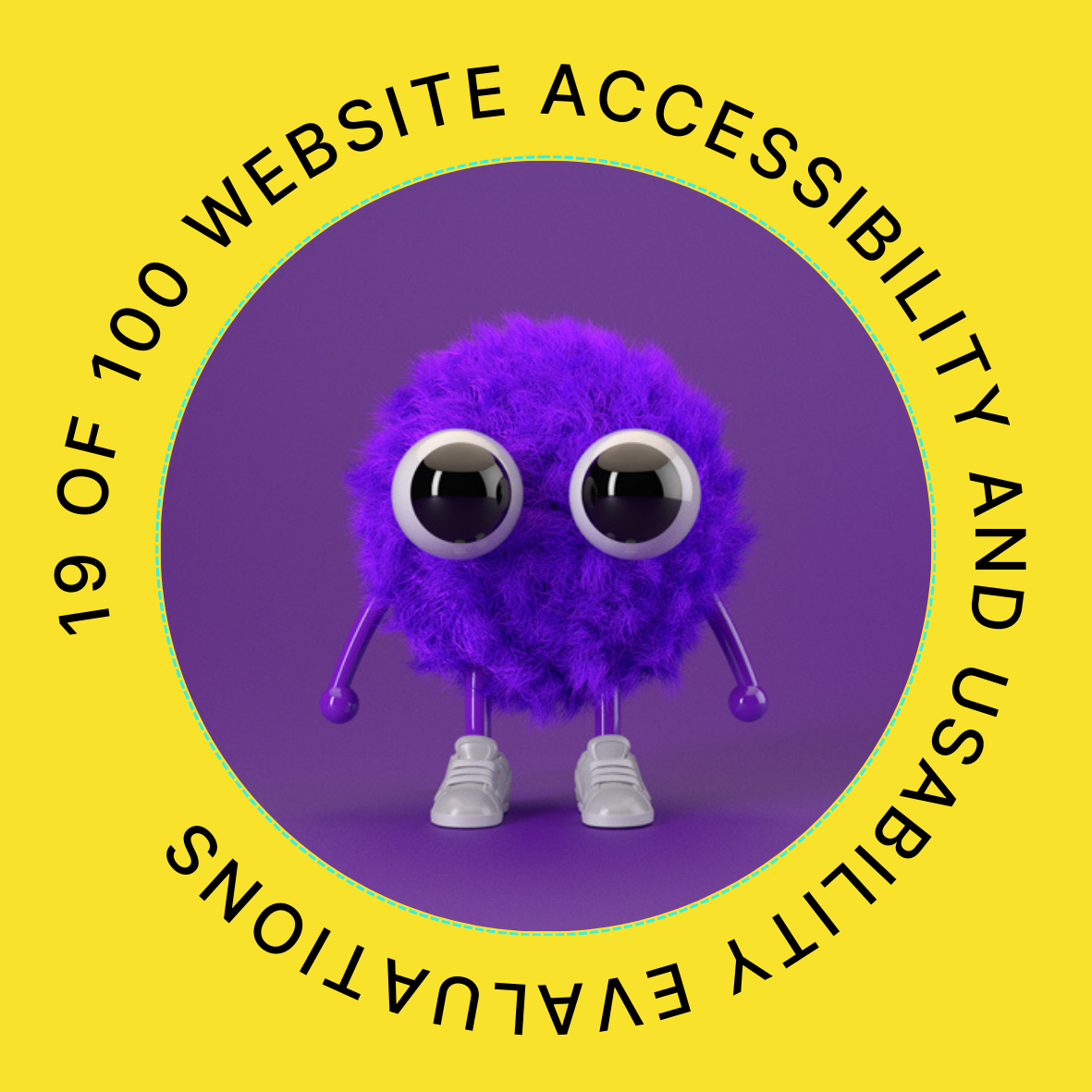 19 of 100 Website Accessibility and Usability Evaluations POAP image