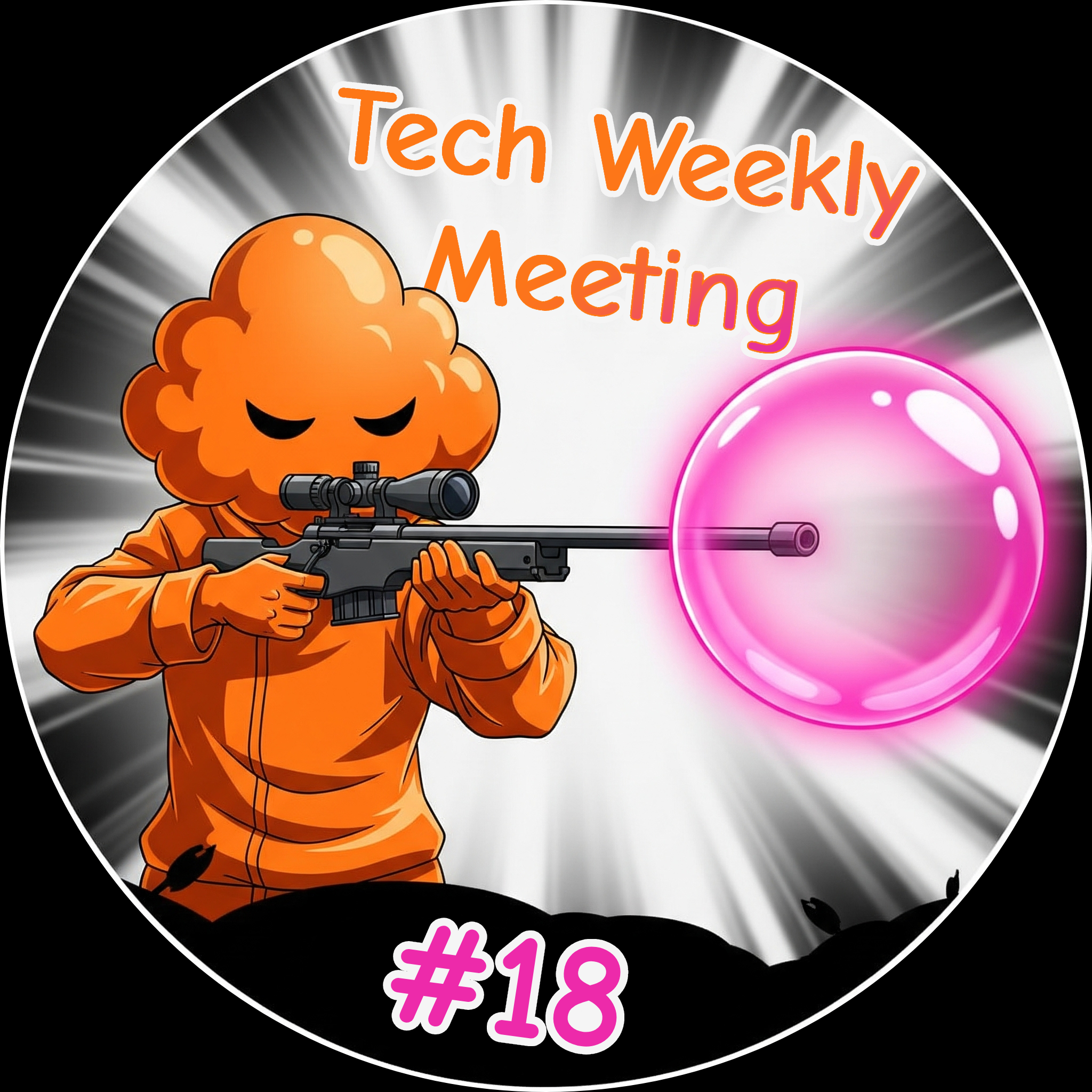 Drop #191667: Tech Weekly Meeting 2025 #18