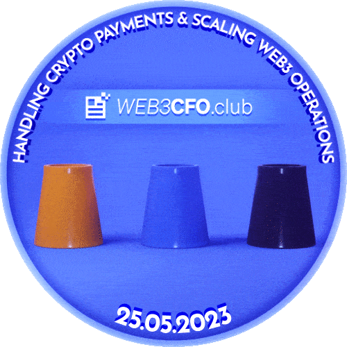 Web3CFO Webinar - Handling Crypto Payments & Scaling Web3 Operations POAP image