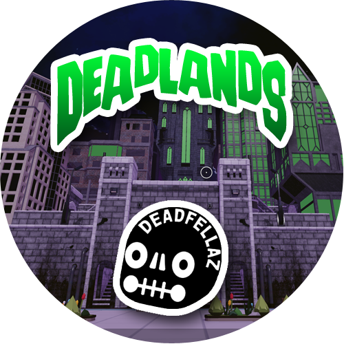 DEADLANDS Launch by DEADFELLAZ
