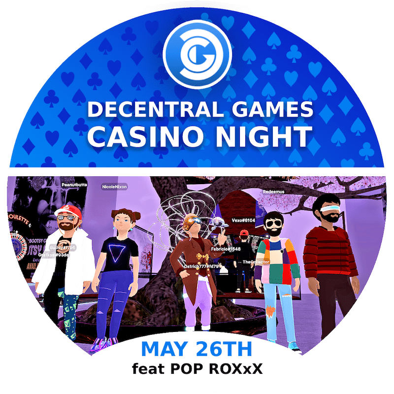 Decentral Games' Casino Night - PLAY - May 26th POAP image