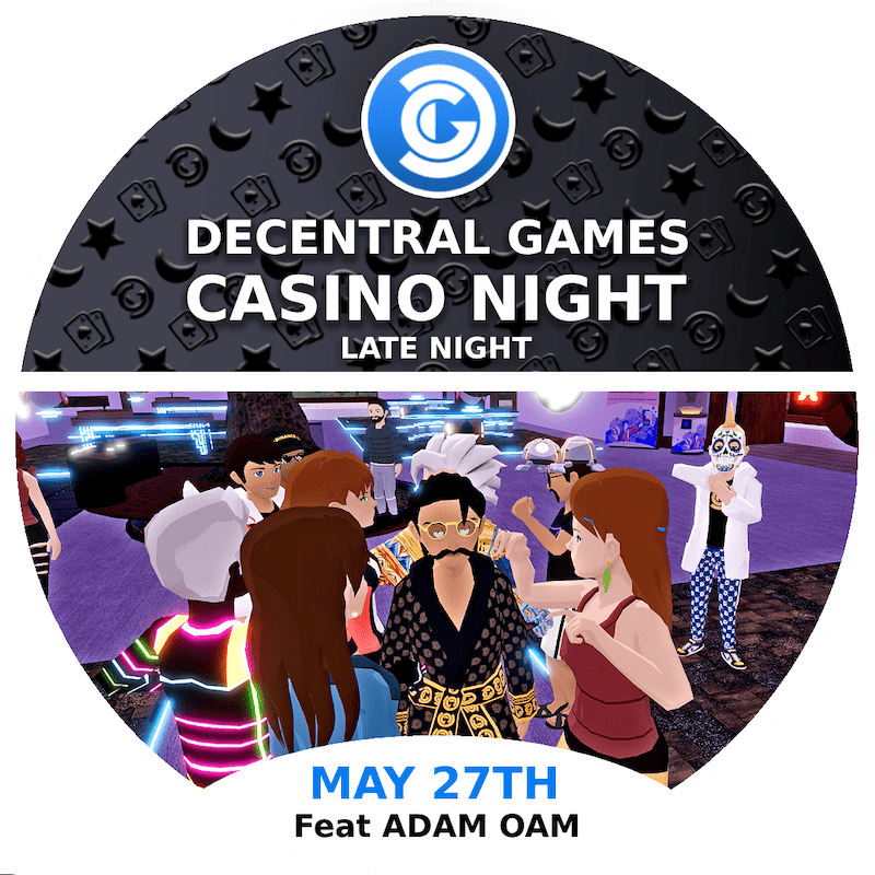 Decentral Games Up Late with DG Casino Night - PLAY - May 27th POAP image