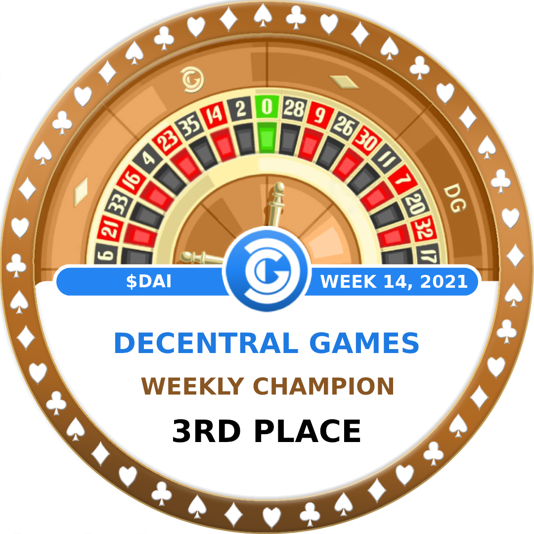 Decentral Games Weekly Champion - $DAI - Week 14 - 3rd Place POAP image
