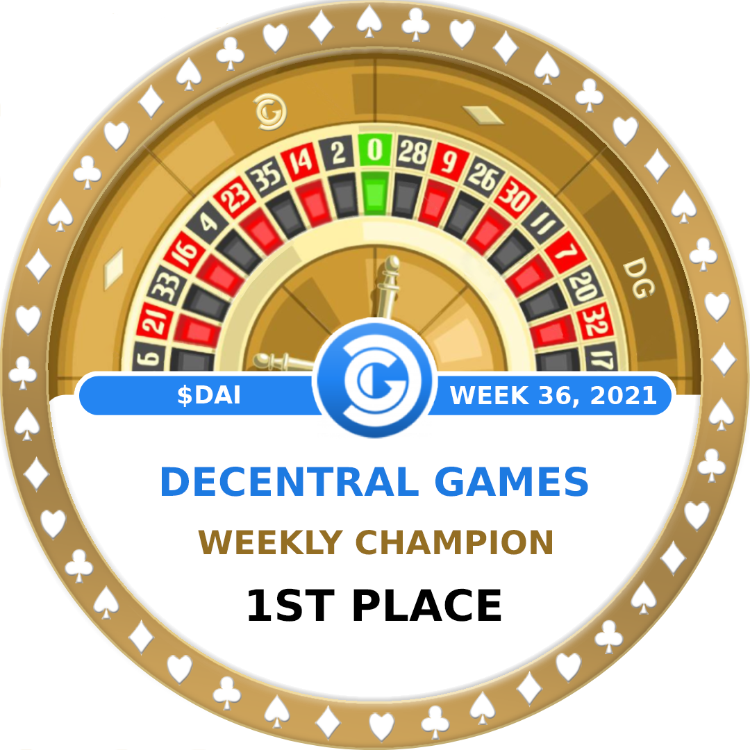 Decentral Games' Weekly Champion - $DAI - Week 36 - 1st Place POAP image