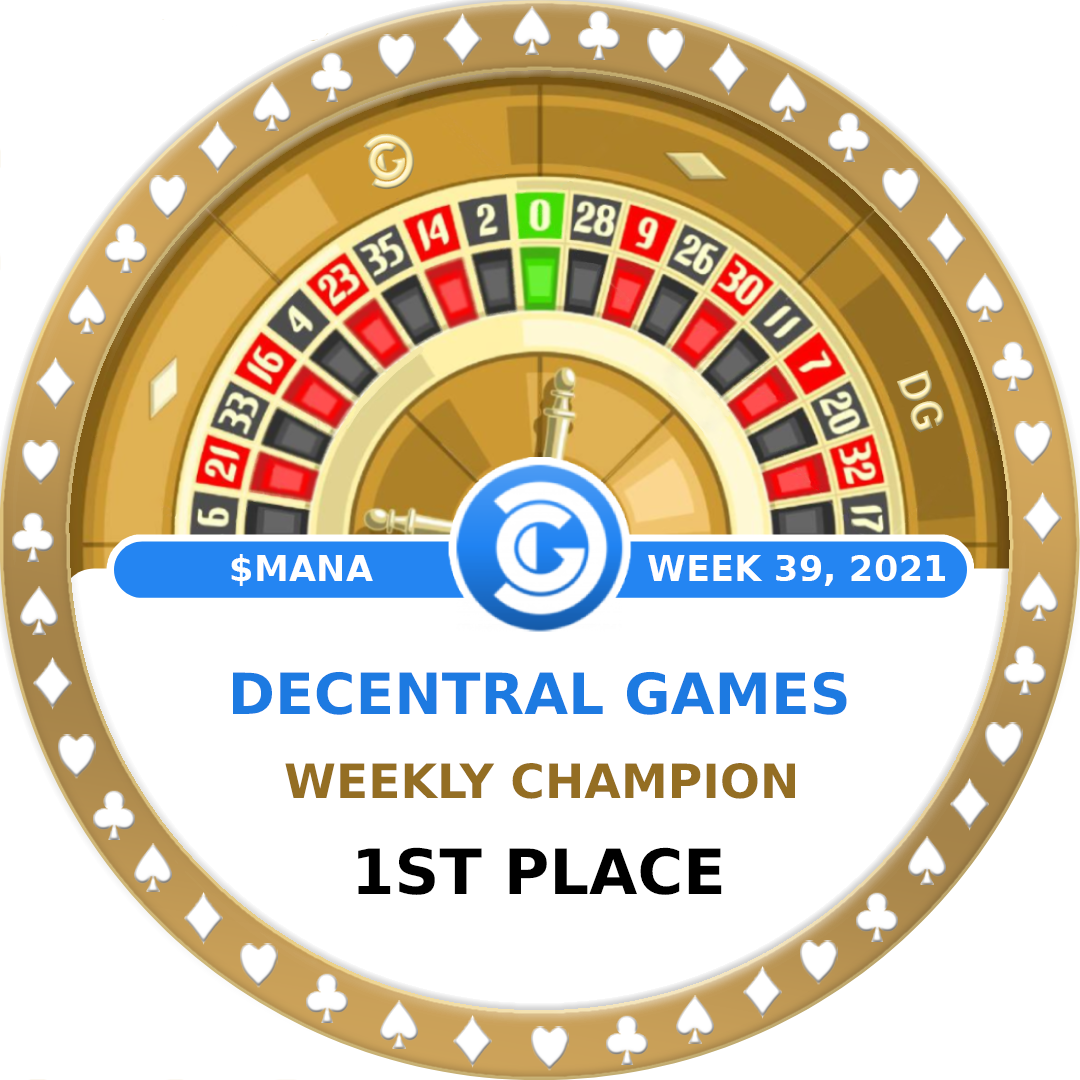 Decentral Games' Weekly Champion - $MANA - W39 - 1st Place POAP image