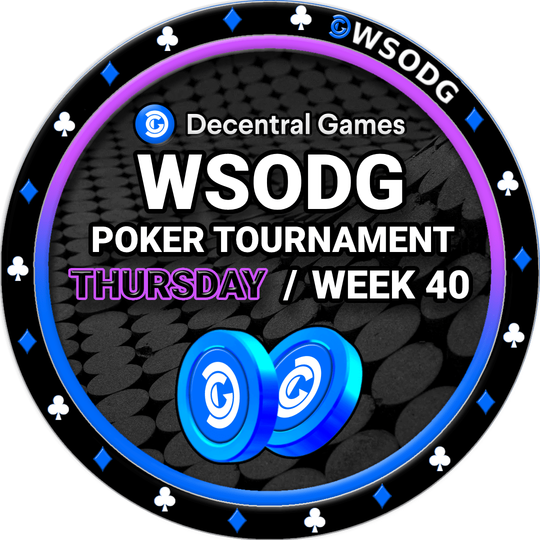 Decentral Games' WSODG W40 -Thursday - October 7th POAP image