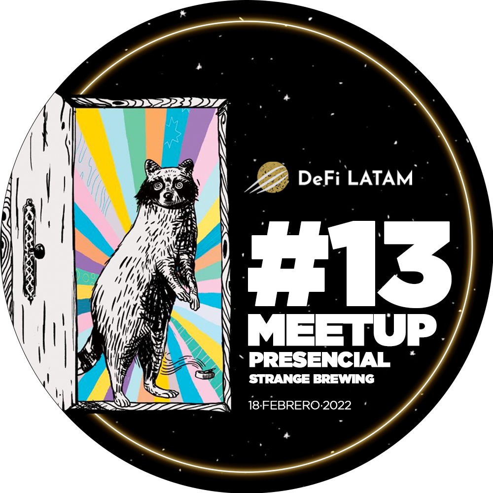 DeFi LATAM - 13ra Meetup Presencial - Febrero 2022 Strange Brewing POAP image