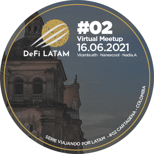 DeFi LATAM Virtual #2 - DAOs: Una mirada a 5 años de The DAO hack POAP image