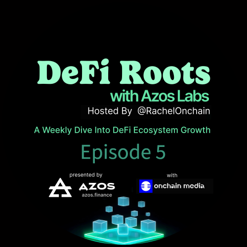 DeFi Roots with Azos Labs Ep. 5 POAP image