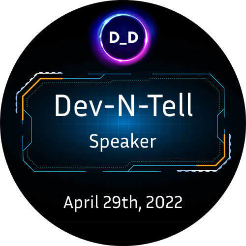 Developer DAO - Dev-N-Tell - Speaker - April 29th, 2022 POAP image