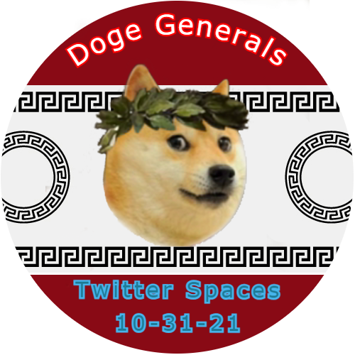 Doge Generals NFT Twitter Spaces 10-31-2021 POAP image