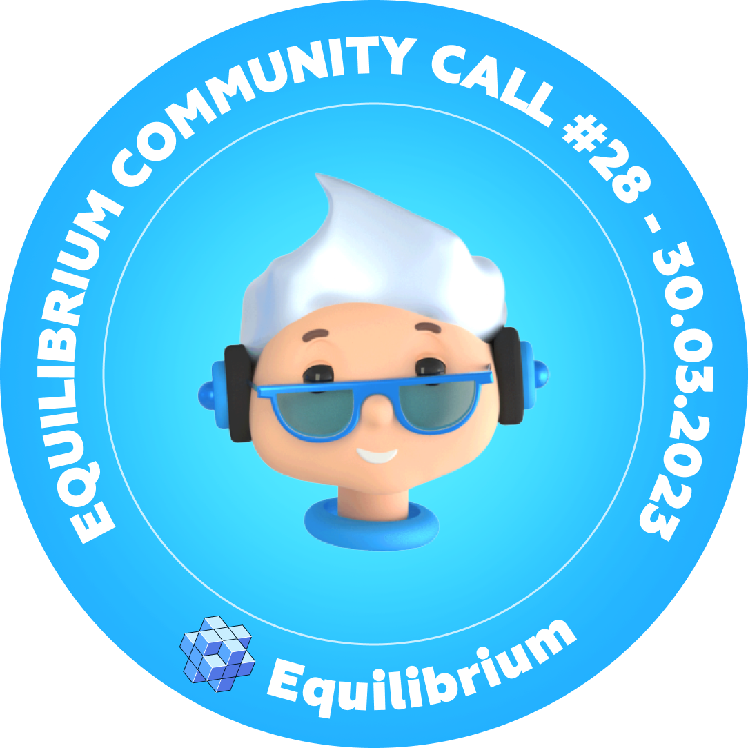 Equilibrium Community Call #28 POAP image