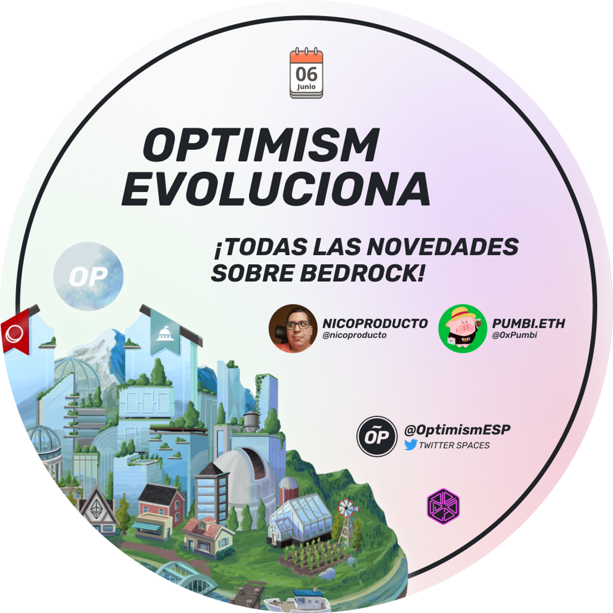 Optimism Evoluciona | La llegada de Bedrock a Optimism mainnet 🔴✨. POAP image