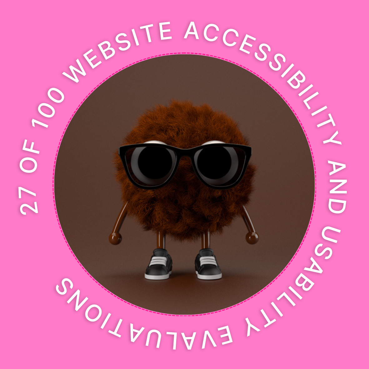 27 of 100 Website Accessibility and Usability Evaluations POAP image